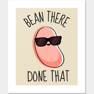 Bean There Done That Funny Bean Posters and Art